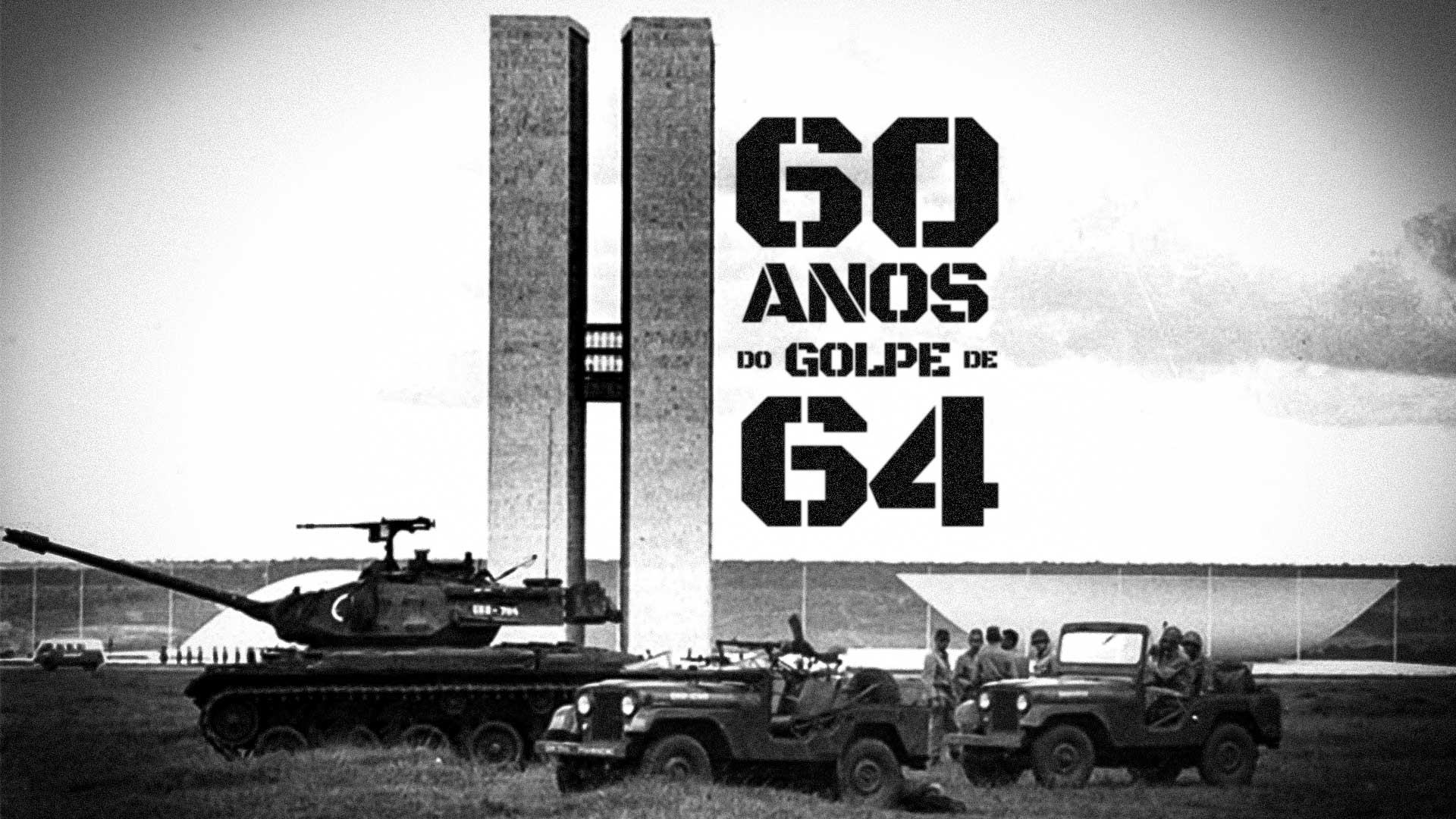60 anos do golpe militar de 1964