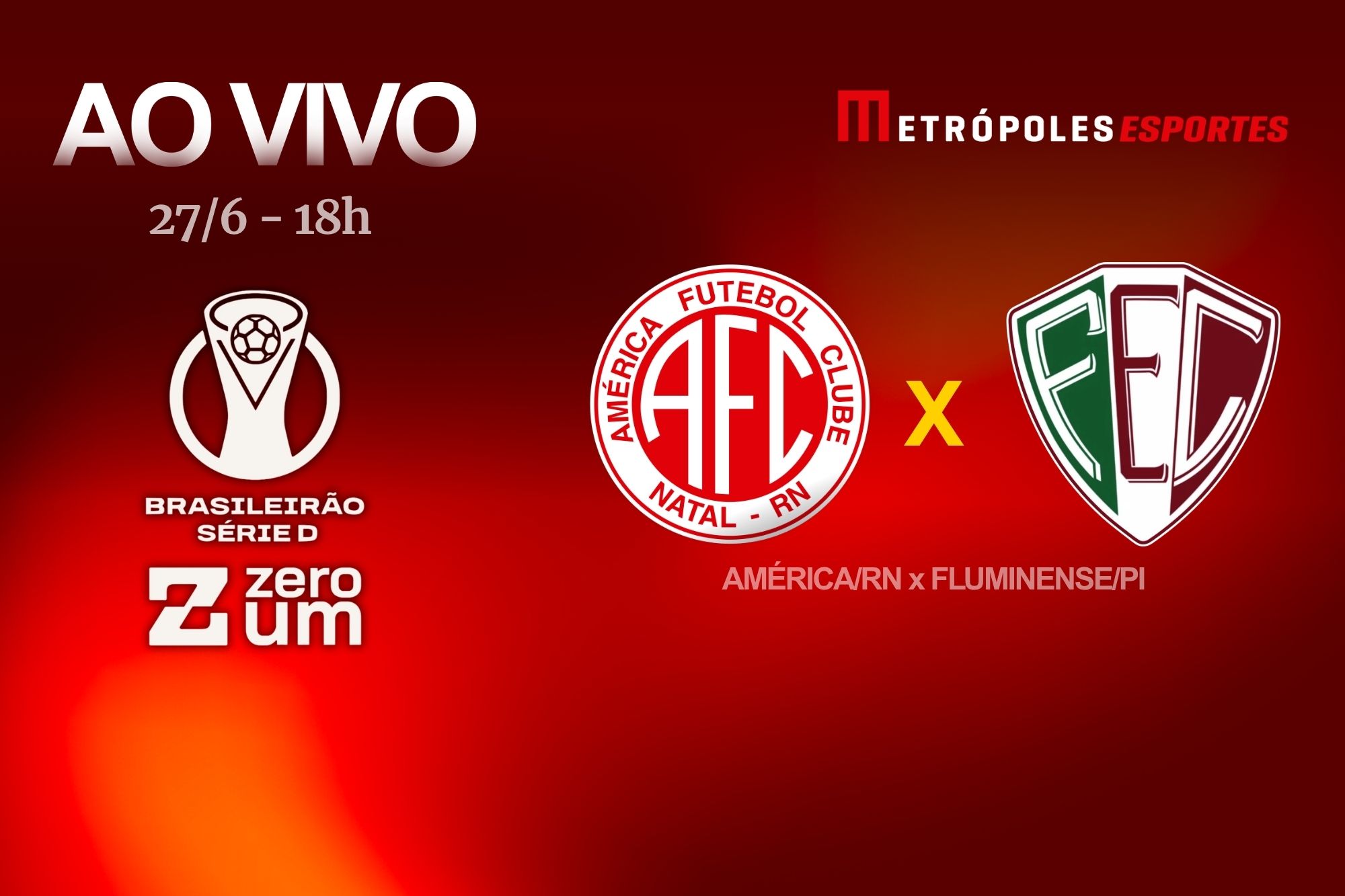 Série D ZeroUm: Metrópoles transmite América-RN x Fluminense-PI