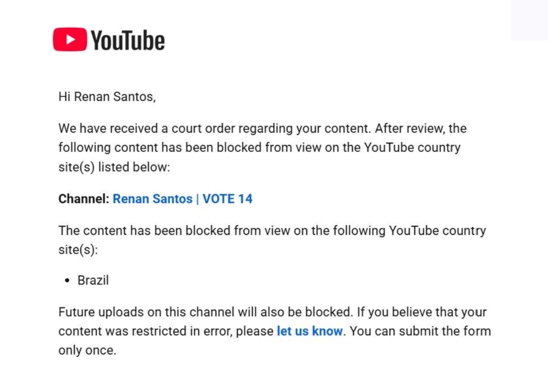 Texto do Youtube em inglês sinalizando suspensão de conta do Renan Santos - Metrópoles