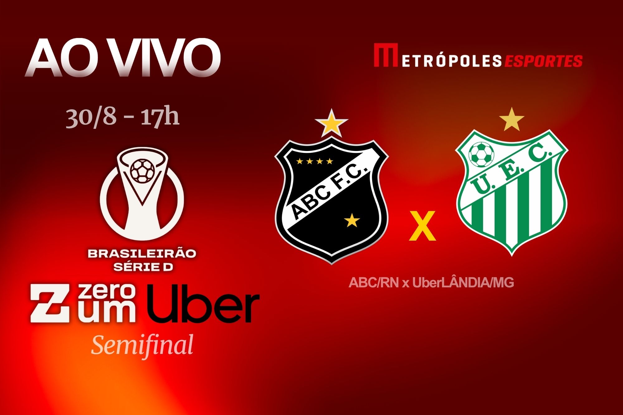 Série D ZeroUm: Metrópoles transmite ABC-RN x UberLÂNDIA-MG ao vivo