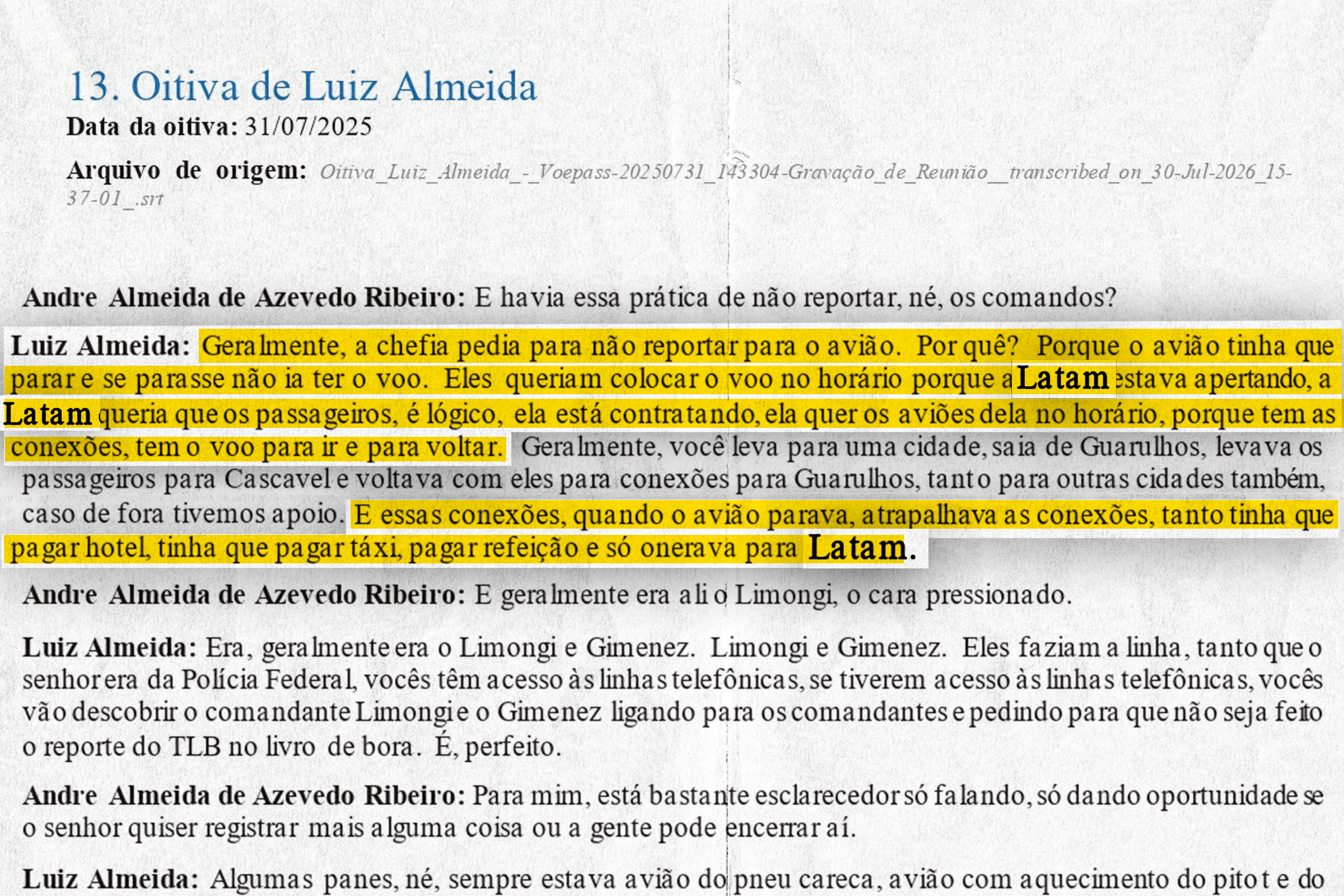 Depoimento de ex-piloto da Voepass revela que Latam "estava apertando" chefia da empresa parceira para não deixar aeronaves paradas