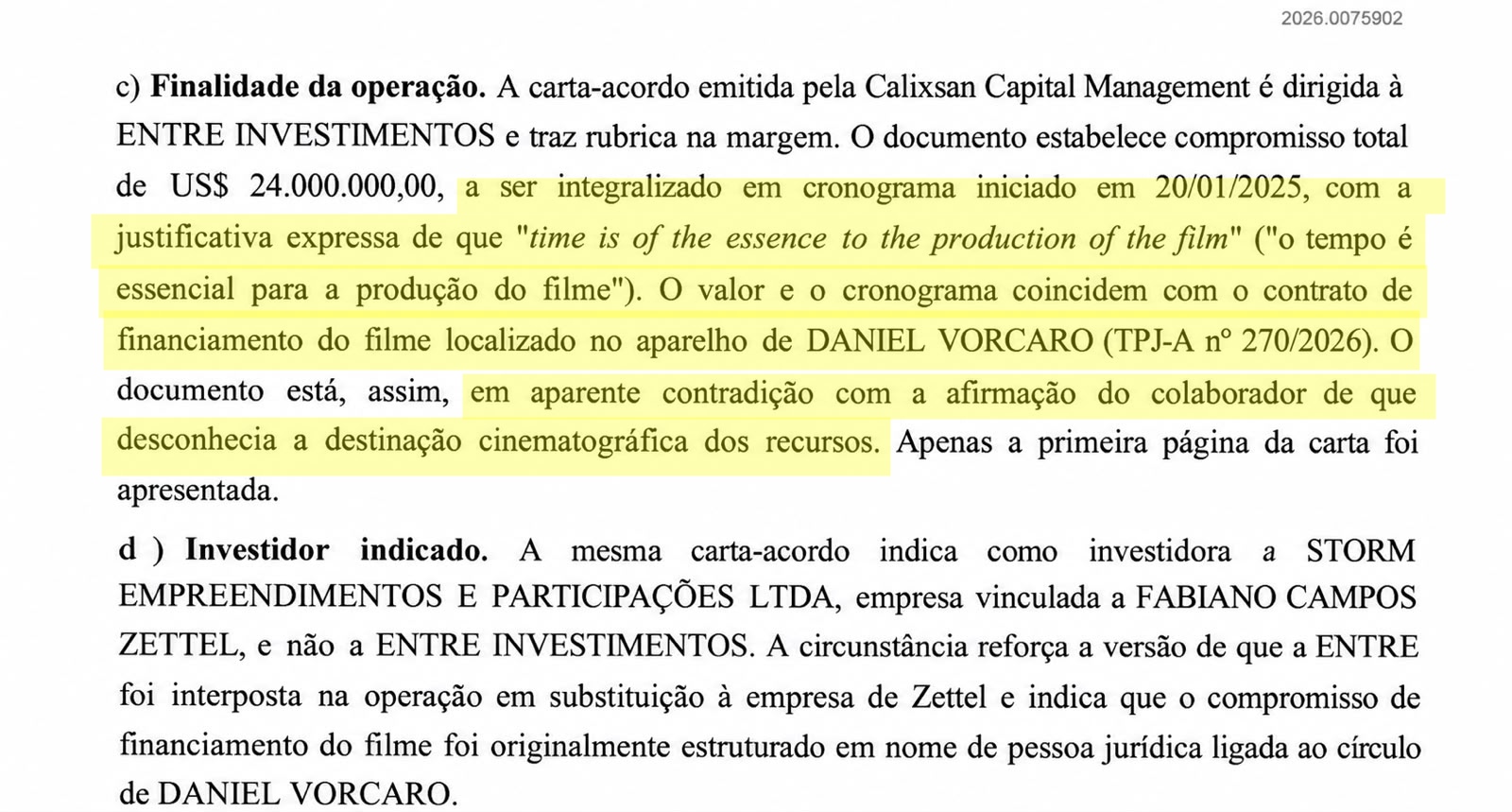 PF aponta contradição em depoimento de Mineiro sobre Dark Horse